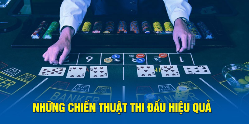 Những chiến thuật thi đấu hiệu quả 