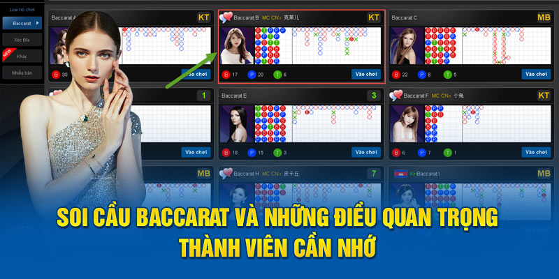 Soi Cầu Baccarat Và Những Điều Quan Trọng Cần Nhớ