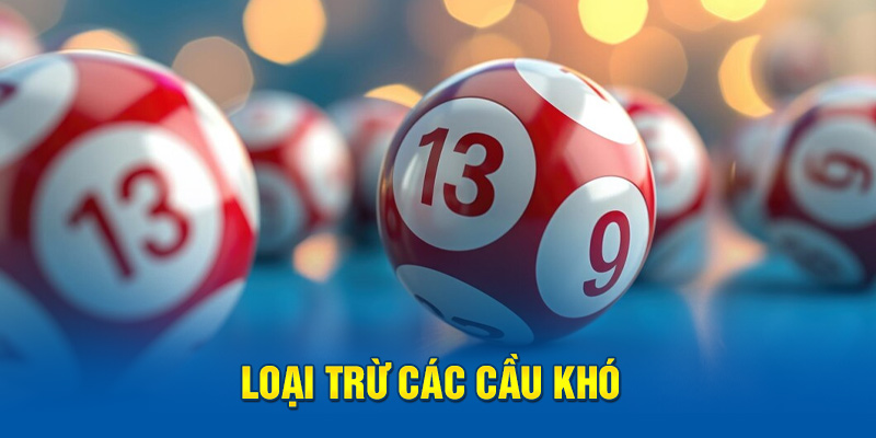 Loại trừ các cầu khó